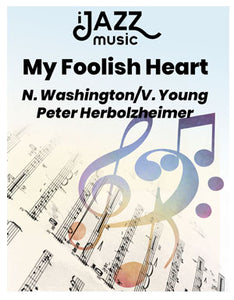 My Foolish Heart