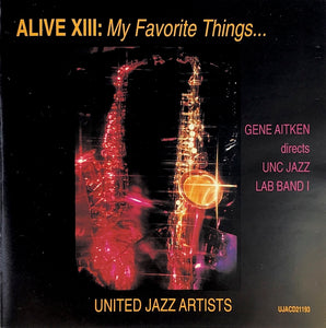 Alive XIII - My Favorite Things