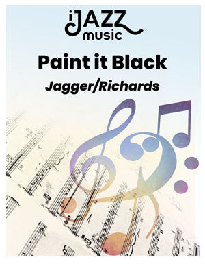 Paint It Black - Jazz Music Arrangements and Publishers